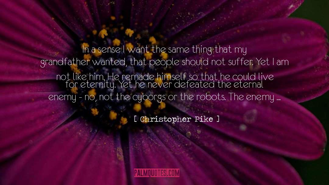 Declare A Thing quotes by Christopher Pike