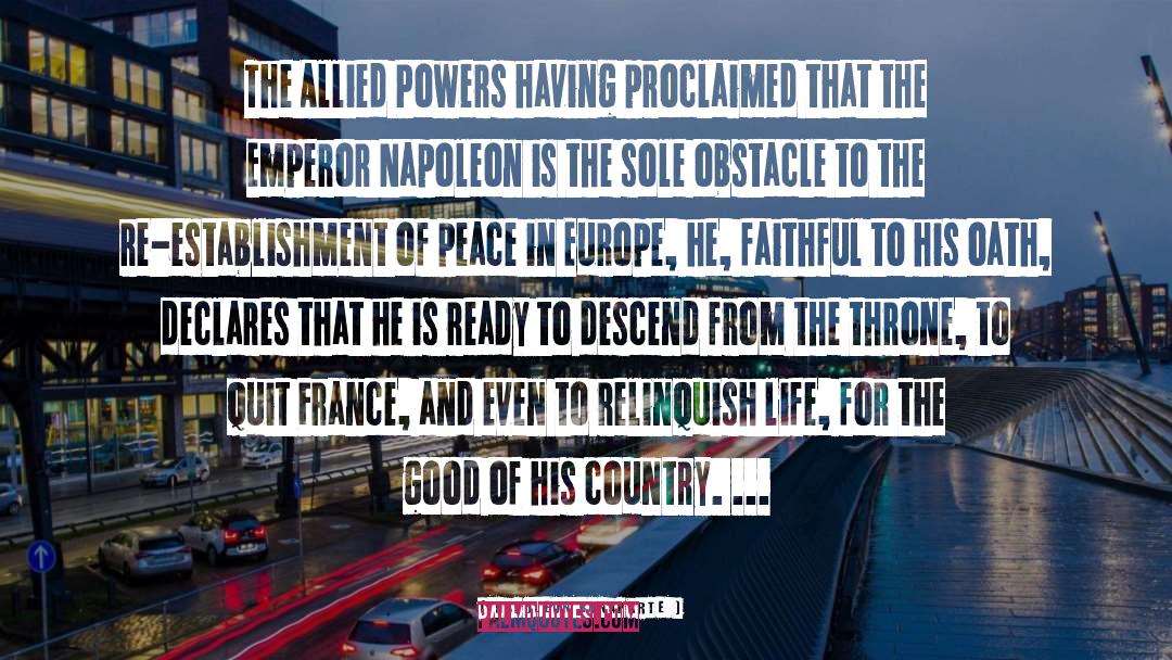 Declares quotes by Napoleon Bonaparte