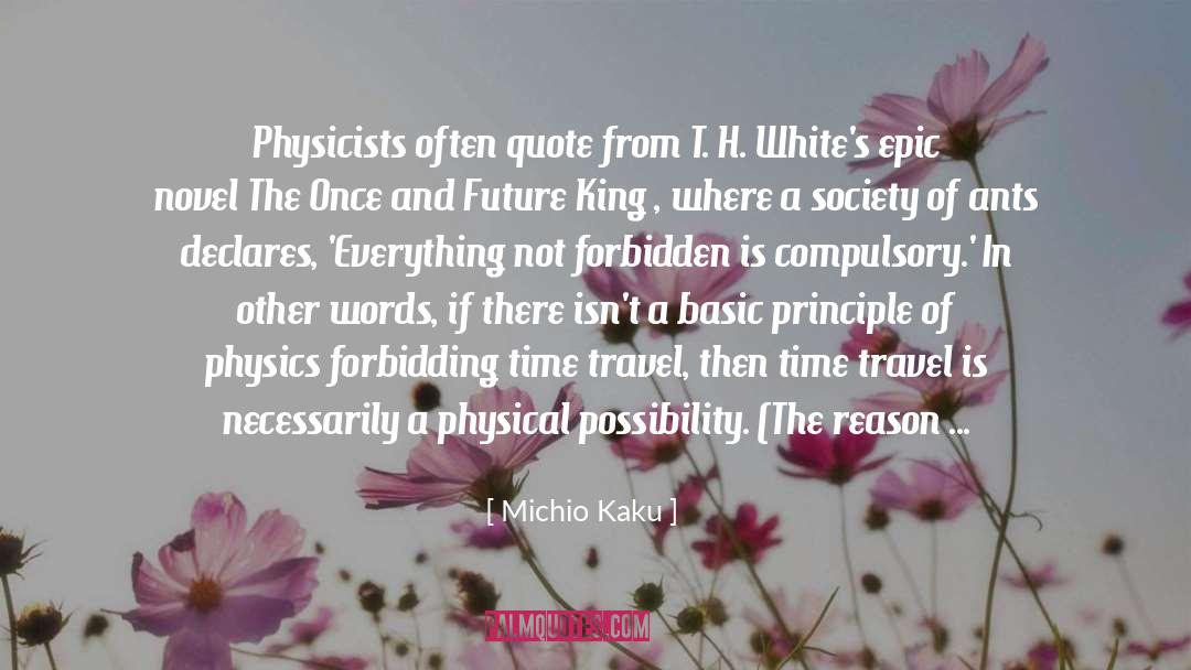 Declares quotes by Michio Kaku