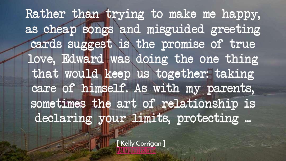 Declaring quotes by Kelly Corrigan