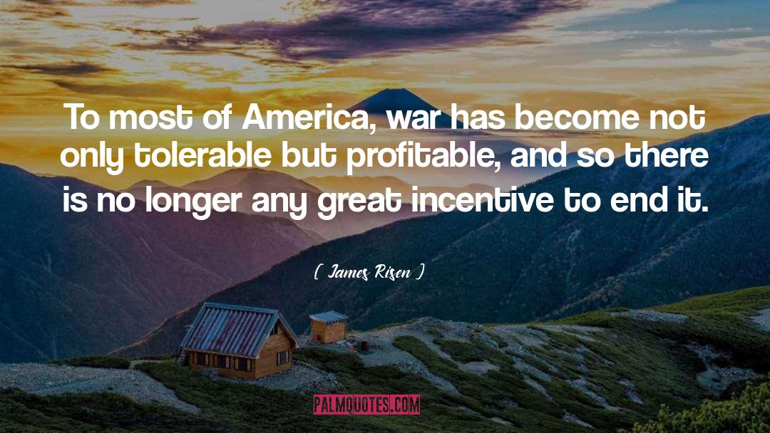 Declaring War quotes by James Risen