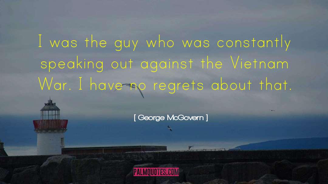 Declaring War quotes by George McGovern