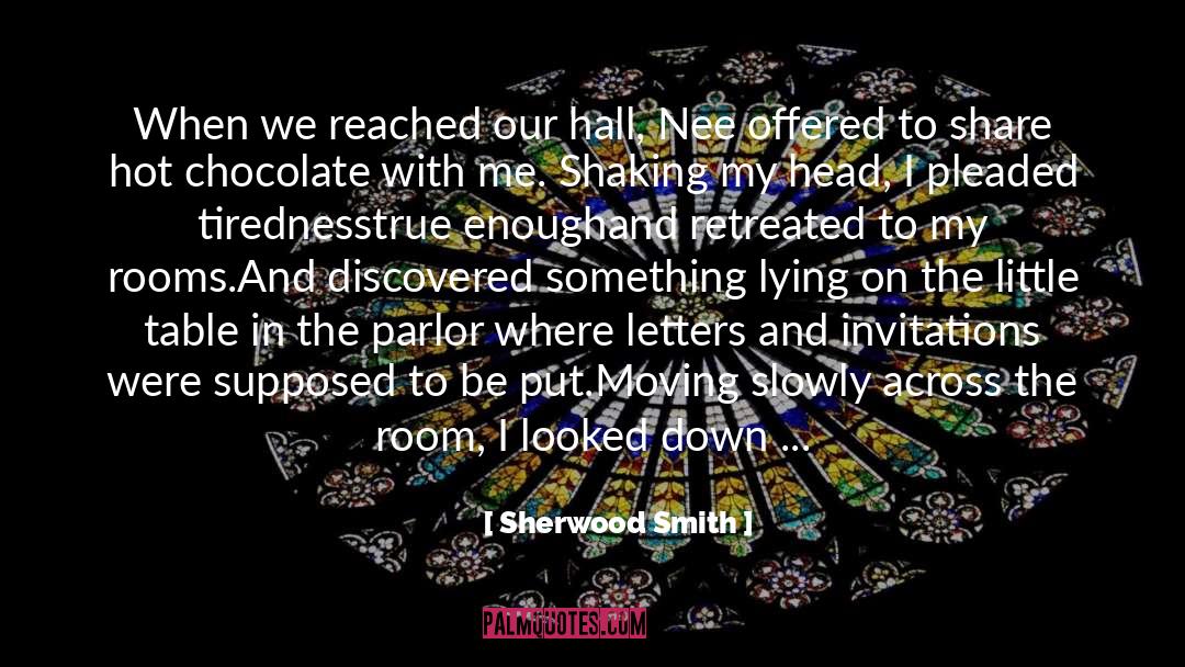 Declining Invitations quotes by Sherwood Smith