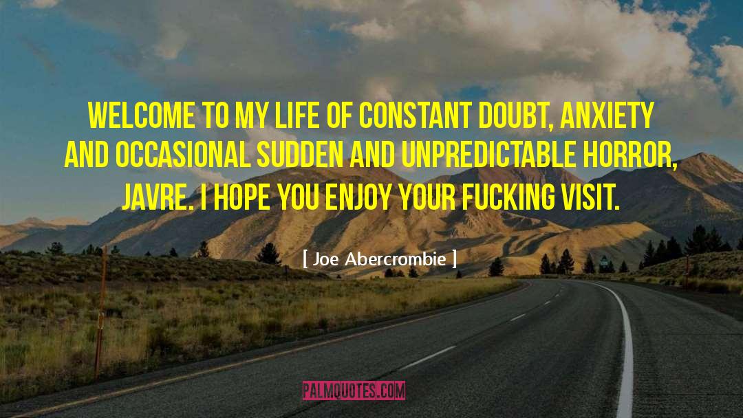 Declutter Your Life quotes by Joe Abercrombie