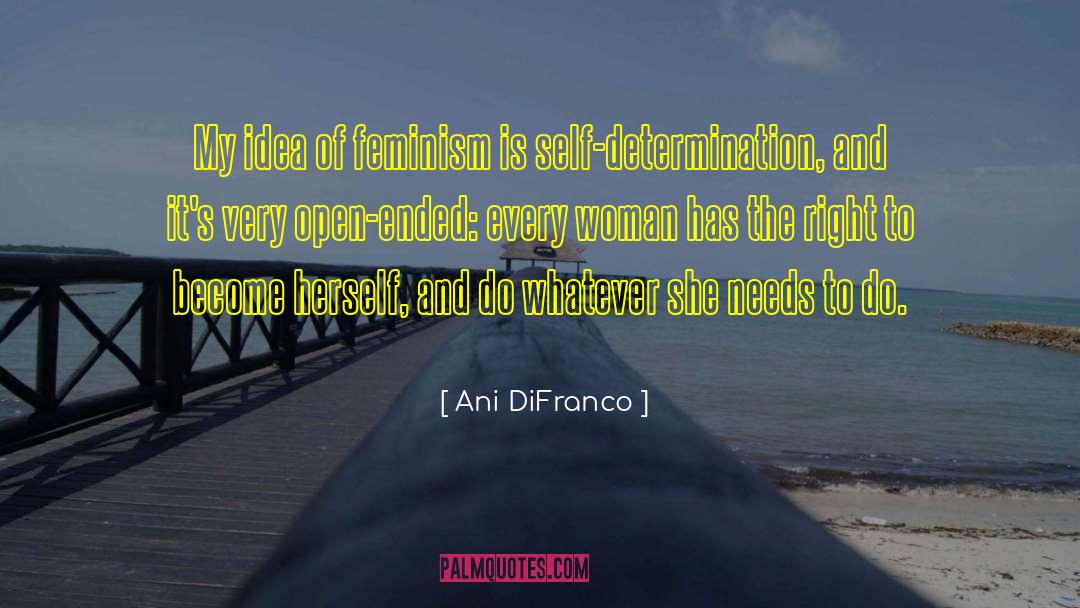 Decolonial Feminism quotes by Ani DiFranco