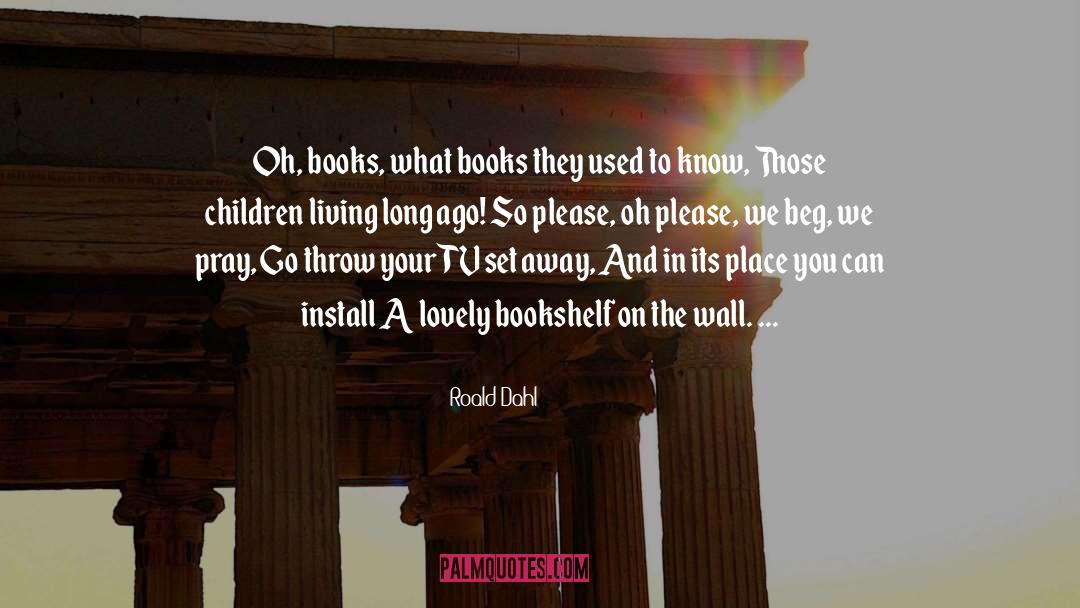 Decolonize Your Bookshelf quotes by Roald Dahl