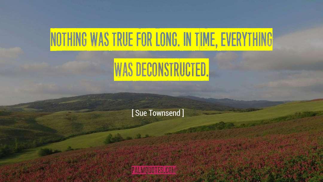Deconstructed quotes by Sue Townsend