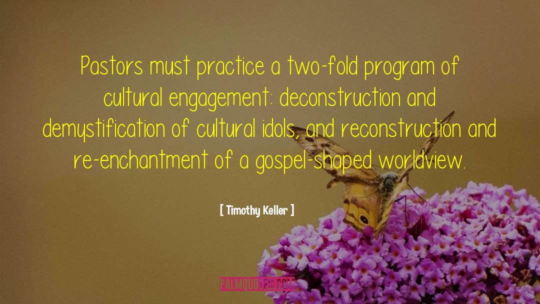 Deconstruction quotes by Timothy Keller