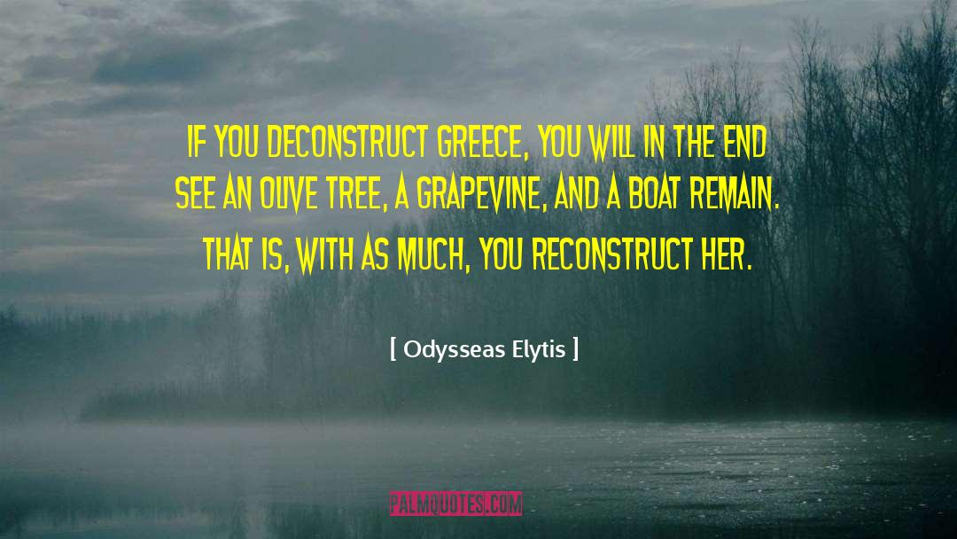 Deconstruction quotes by Odysseas Elytis