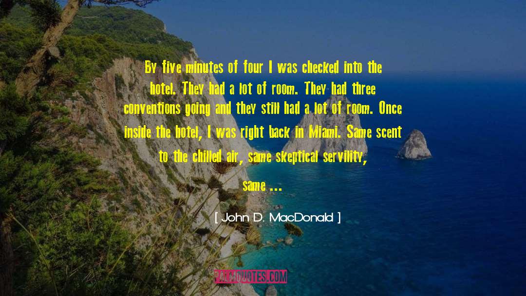 Decor quotes by John D. MacDonald