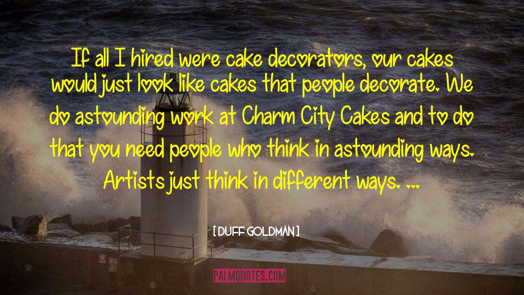 Decorate quotes by Duff Goldman