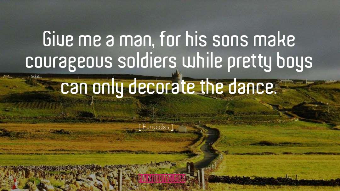 Decorate quotes by Euripides