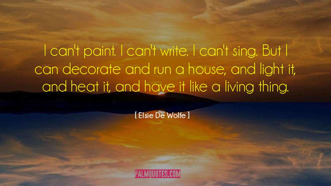 Decorate quotes by Elsie De Wolfe