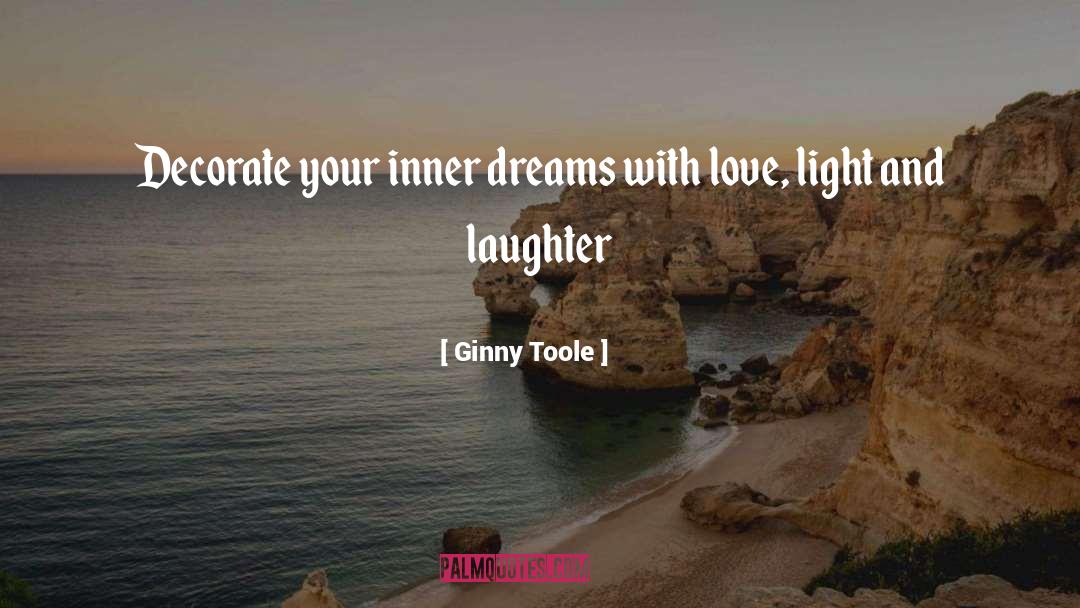 Decorate quotes by Ginny Toole