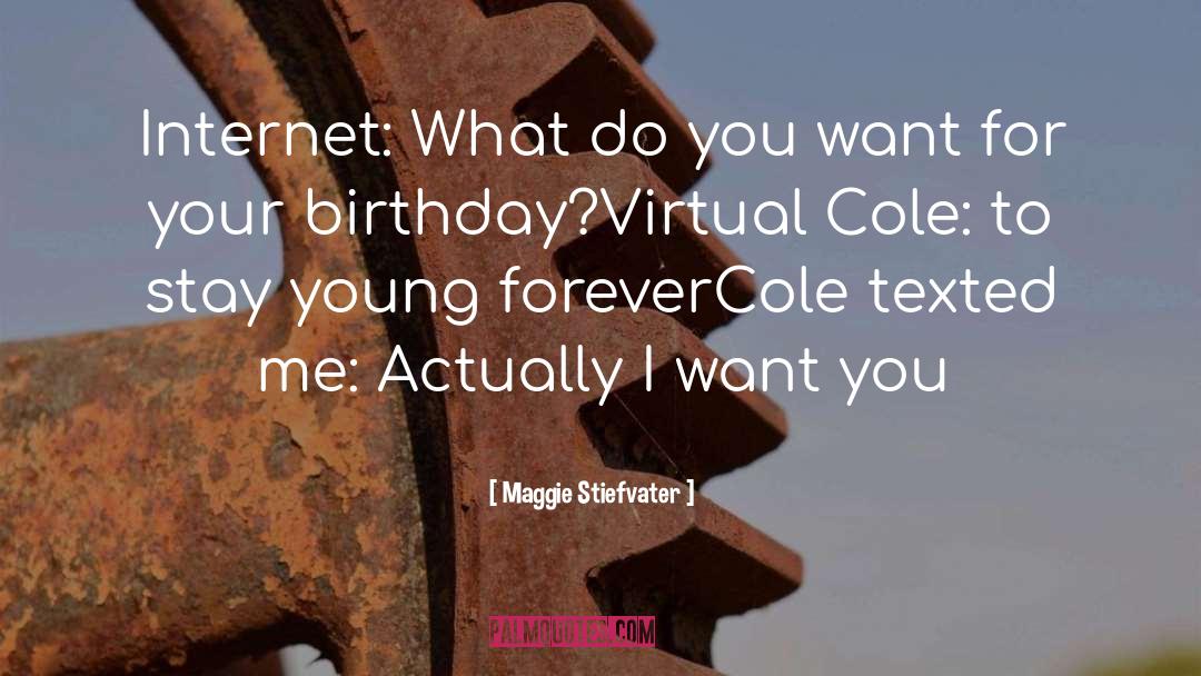 Decorate Your Birthday quotes by Maggie Stiefvater