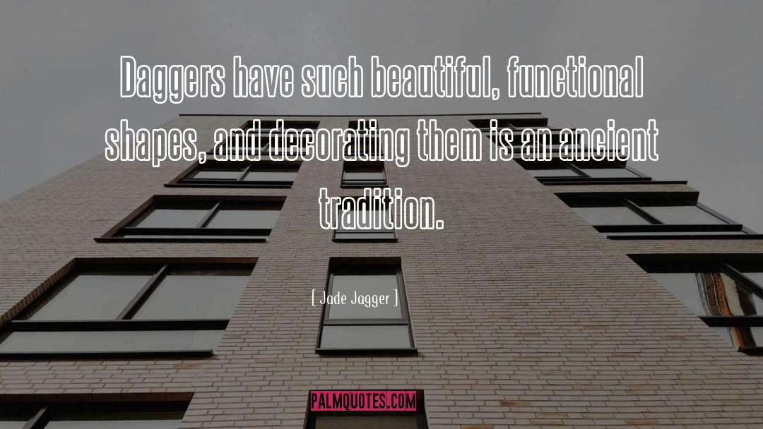 Decorating quotes by Jade Jagger