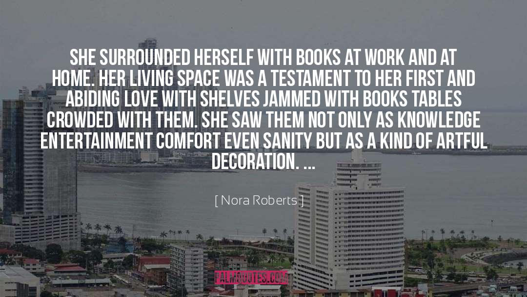 Decoration quotes by Nora Roberts