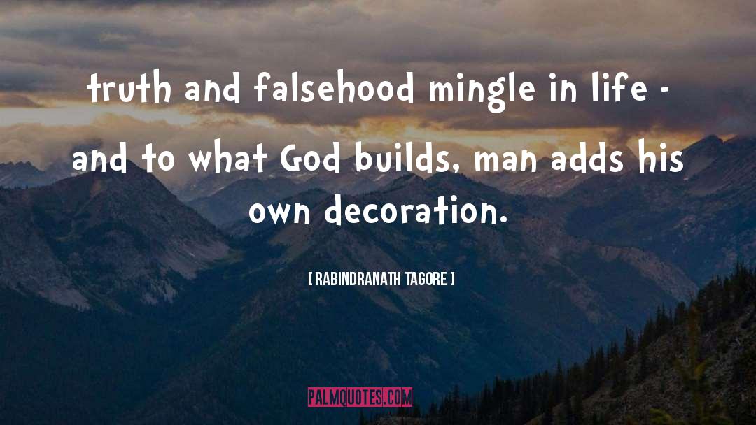 Decoration quotes by Rabindranath Tagore