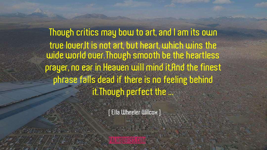 Decorative Arts quotes by Ella Wheeler Wilcox