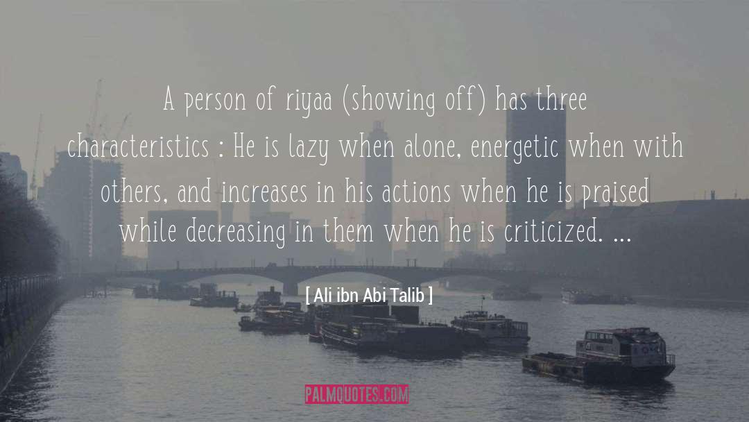 Decreasing Self quotes by Ali Ibn Abi Talib