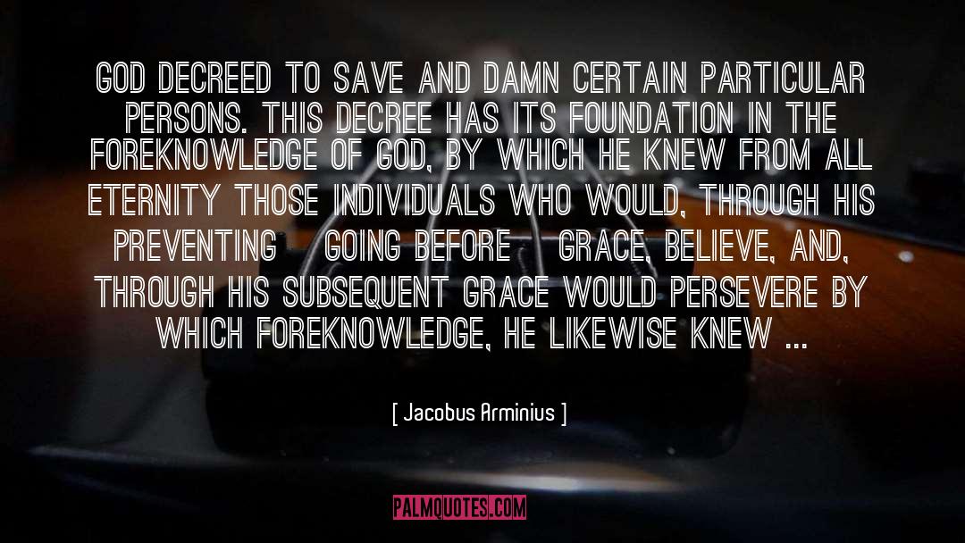 Decree quotes by Jacobus Arminius