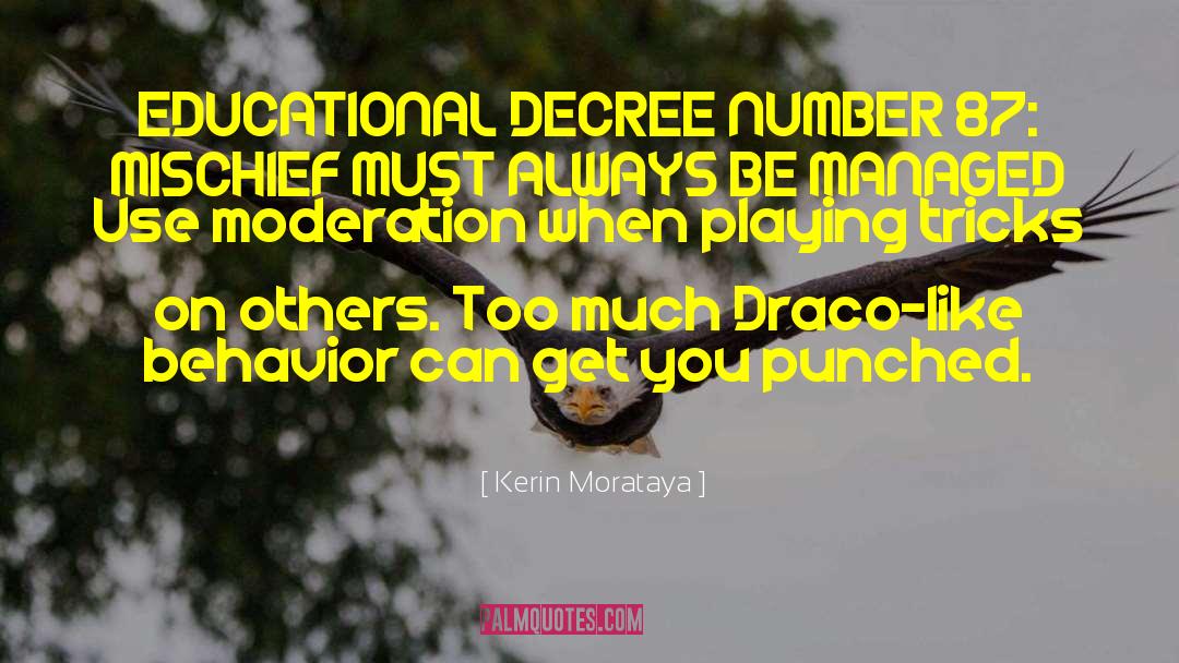 Decree quotes by Kerin Morataya