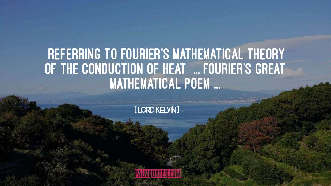 Decremental Conduction quotes by Lord Kelvin