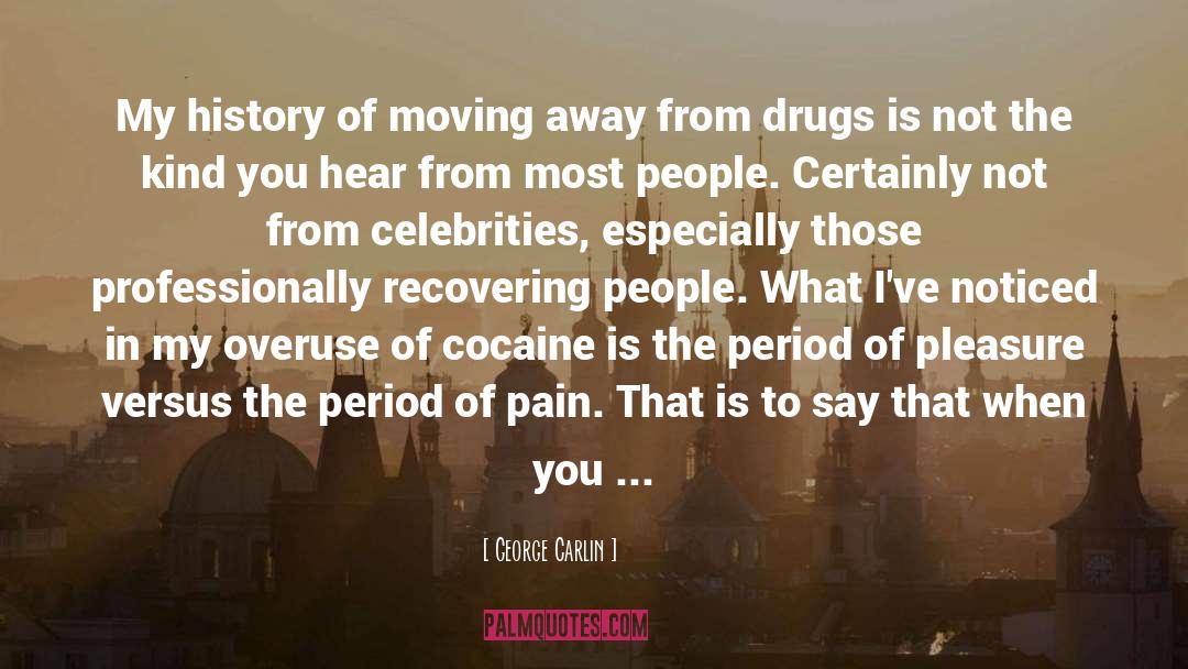 Decriminalization Of Drugs quotes by George Carlin