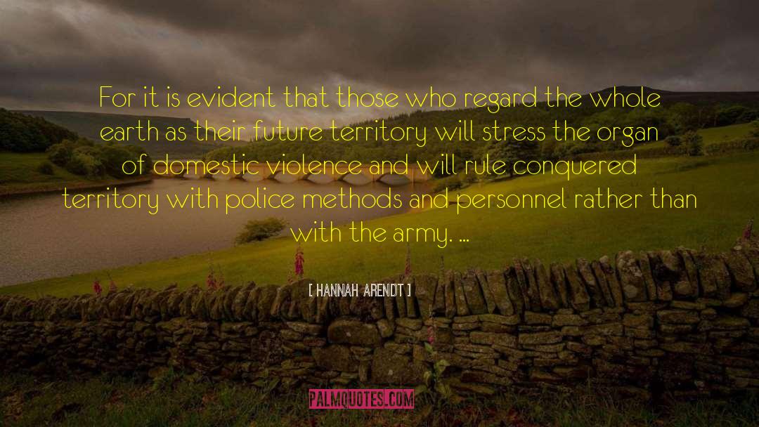Decriminalizing Domestic Violence quotes by Hannah Arendt