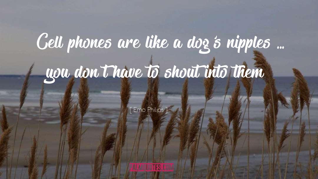Dect Phones quotes by Emo Philips