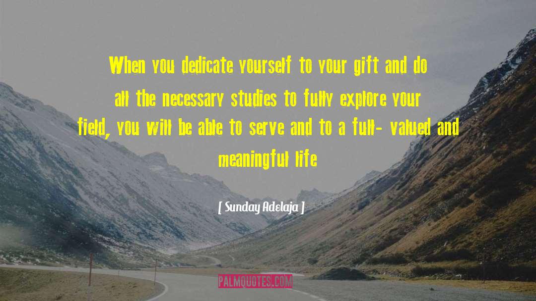 Dedicate Yourself quotes by Sunday Adelaja