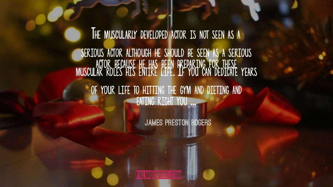 Dedicate Yourself quotes by James Preston Rogers