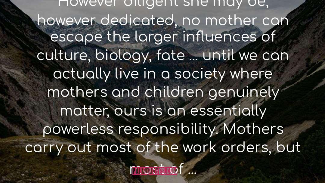 Dedicated Mother quotes by Mary Blakely