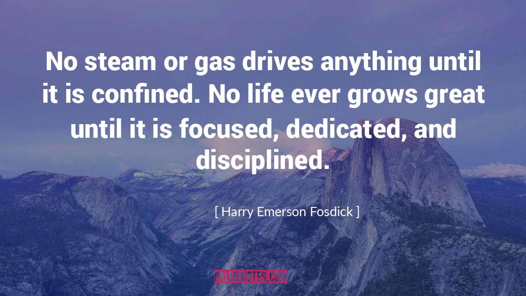 Dedicated quotes by Harry Emerson Fosdick