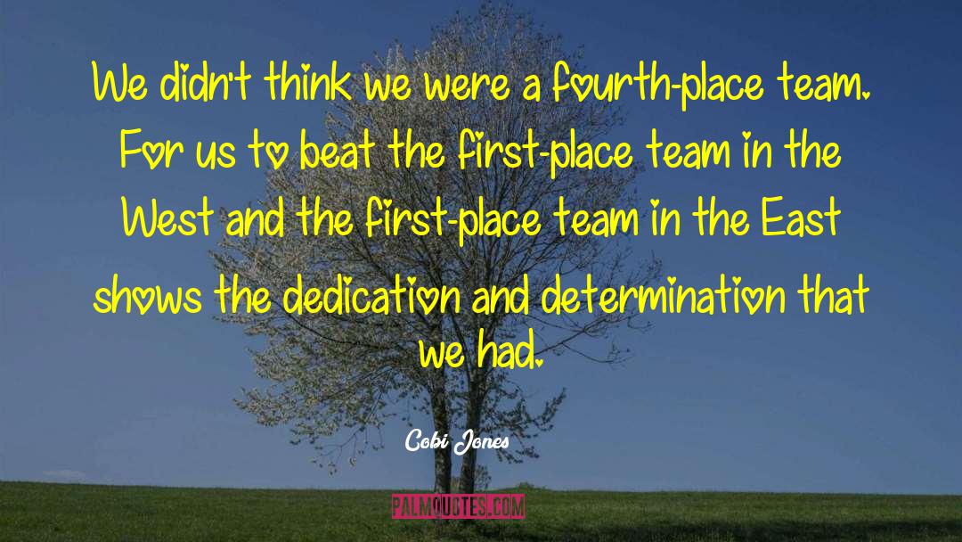 Dedication And Determination quotes by Cobi Jones