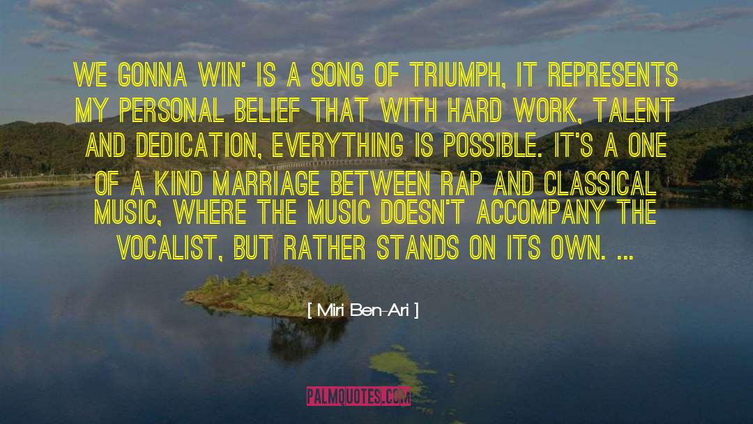 Dedication quotes by Miri Ben-Ari