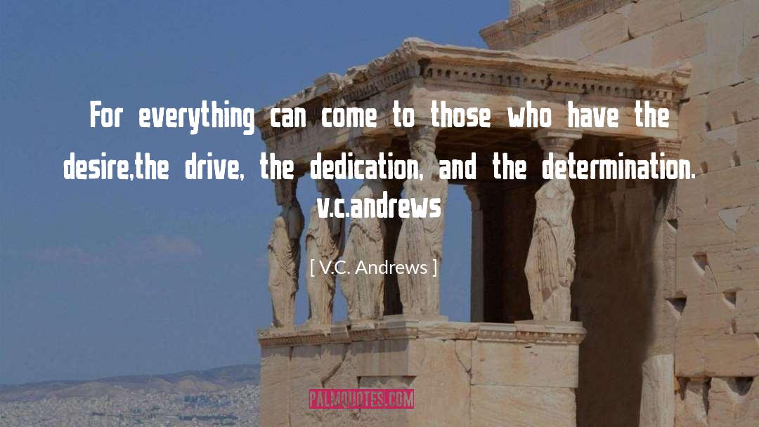 Dedication quotes by V.C. Andrews