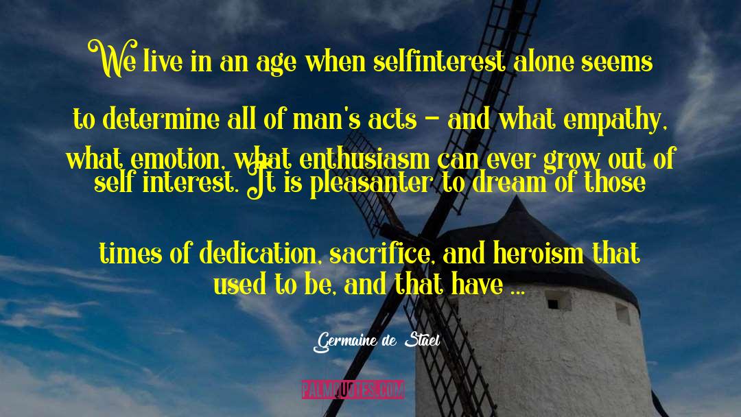 Dedication Sacrifice quotes by Germaine De Stael
