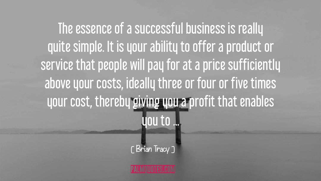 Deductible Business quotes by Brian Tracy