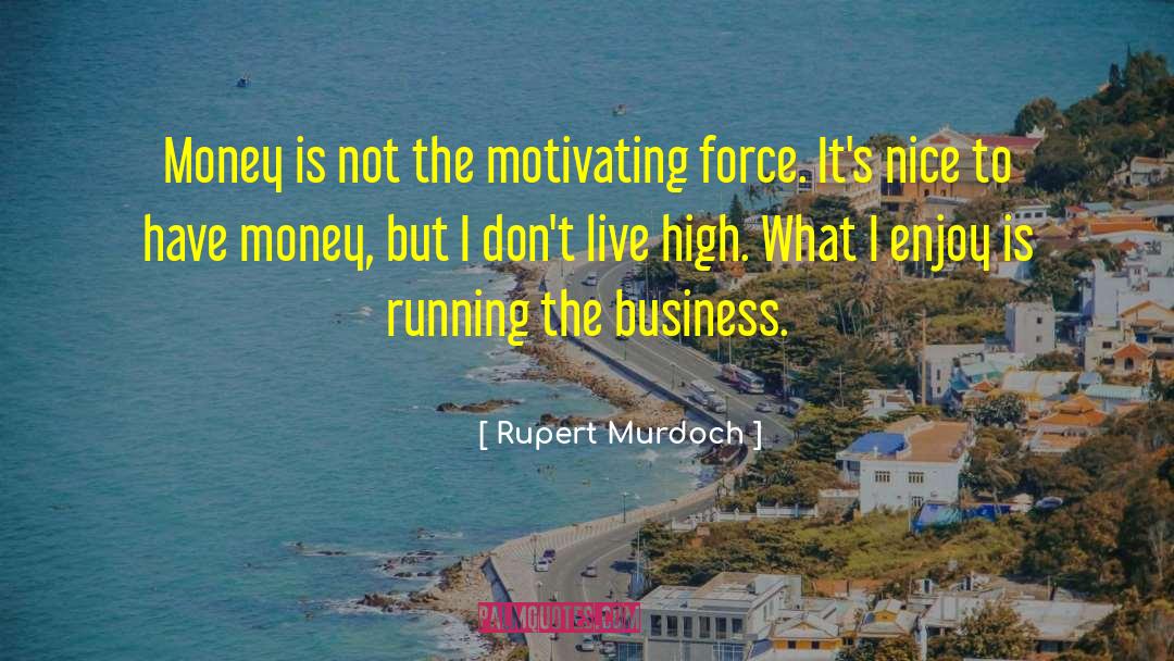Deductible Business quotes by Rupert Murdoch