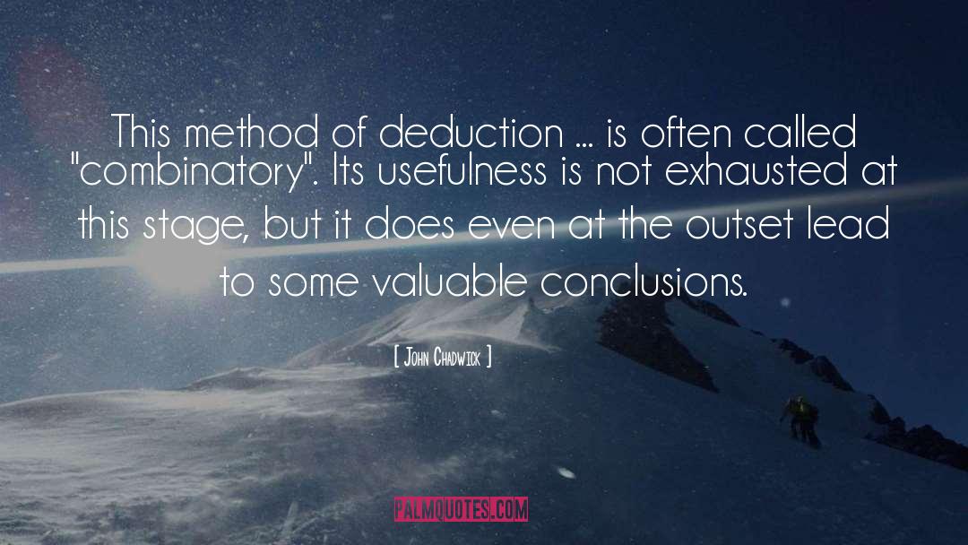 Deduction quotes by John Chadwick