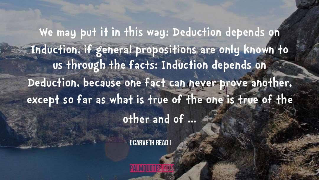 Deduction quotes by Carveth Read