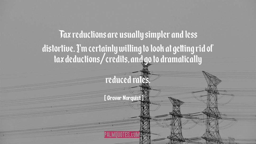 Deductions quotes by Grover Norquist