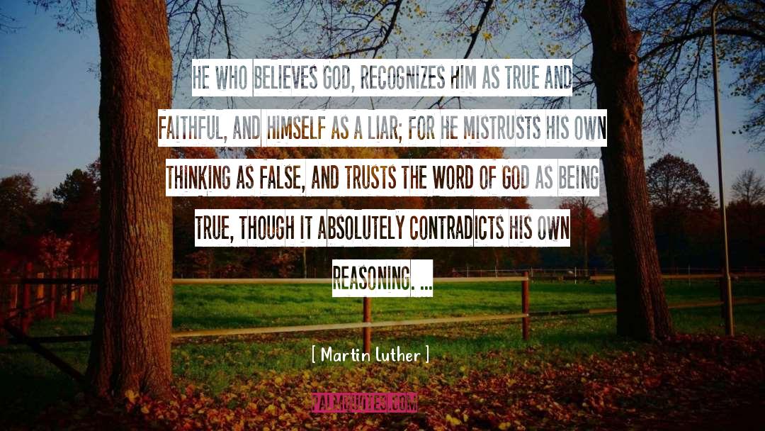 Deductive Reasoning quotes by Martin Luther