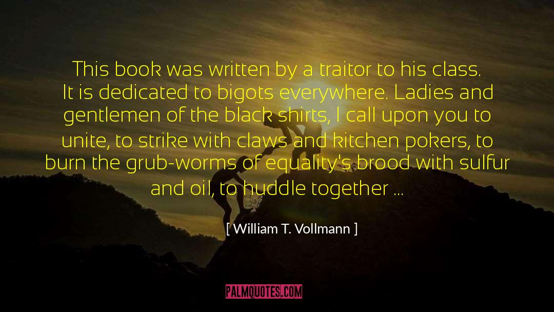 Dee Black quotes by William T. Vollmann