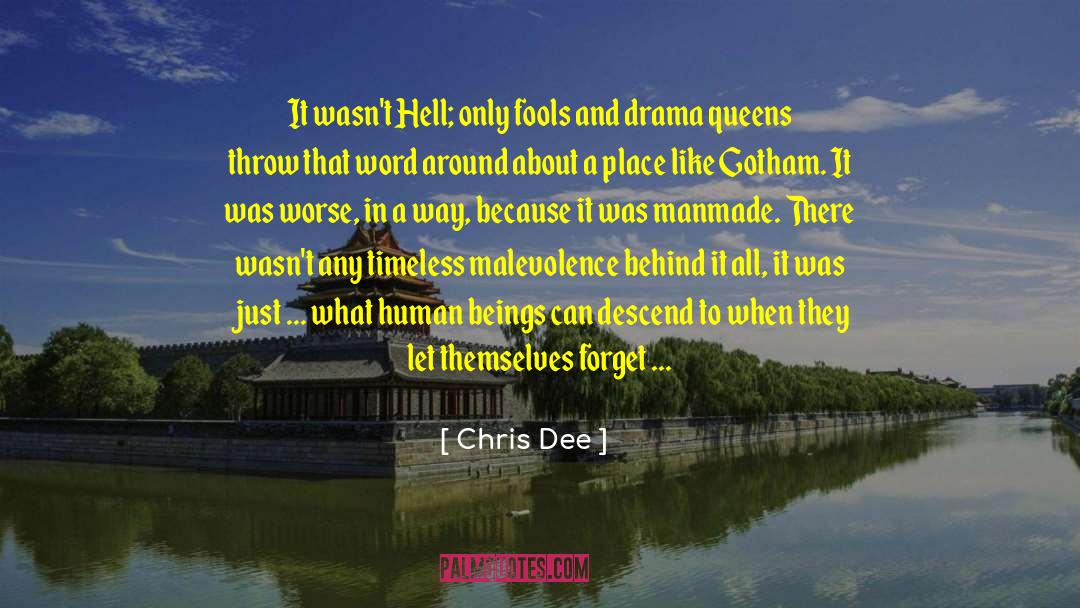 Dee Tenorio quotes by Chris Dee