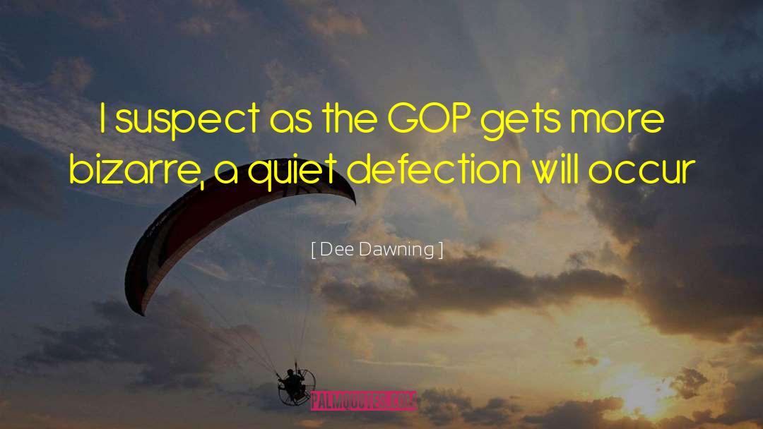 Dee Watkins quotes by Dee Dawning