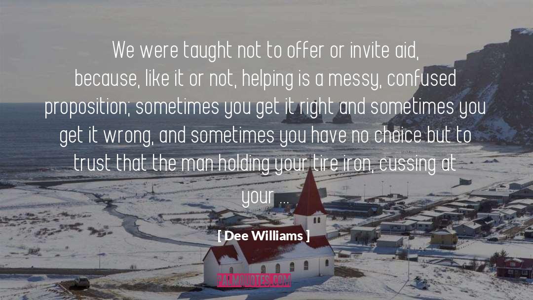 Dee Williams quotes by Dee Williams