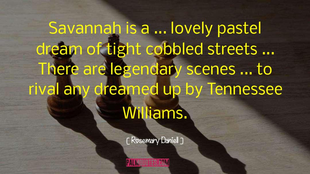 Dee Williams quotes by Rosemary Daniell