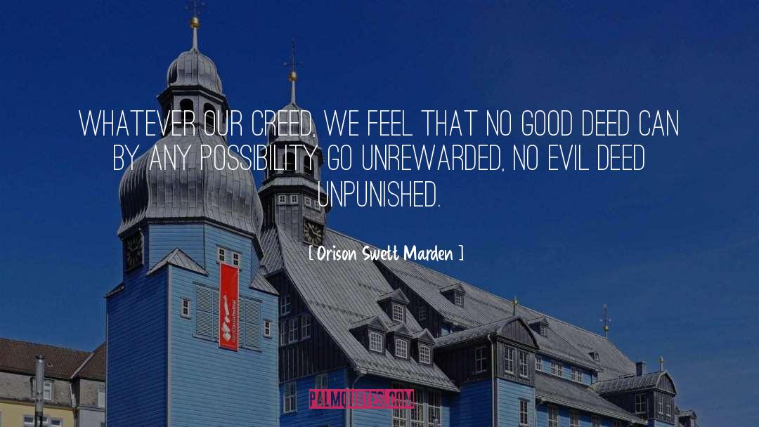 Deed quotes by Orison Swett Marden